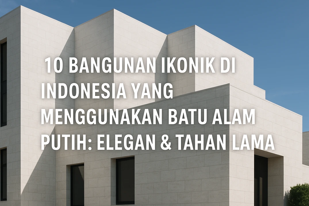 10 bangunan ikonik di indonesia